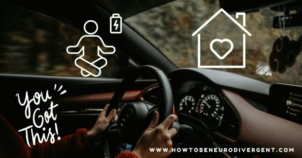 A woman is driving home. There are doodles overlaid on the image of a home with a heart inside of it, a person sitting in a yoga pose with a charging battery above, and the words "you got this." This represents preventing social exhaustion by setting boundaries.