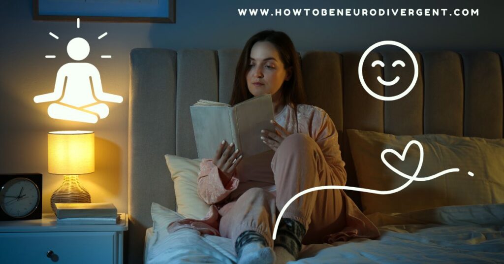 A woman in comfortable pajamas and socks sits on her bed reading. The room is lit by a soft lamp. The image is overlaid by doodles of a smiley face, a heart, and a person in a yoga pose. Comfortable environment for bottom-up processing.