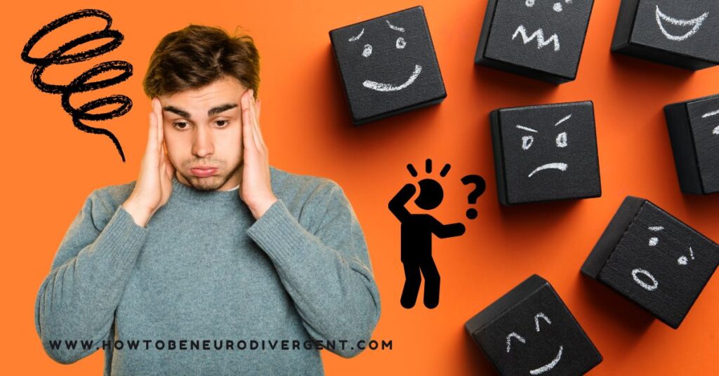 A man with an expression of confusion trying to choose between various emotions. Alexithymia in autistic and ADHD adults.